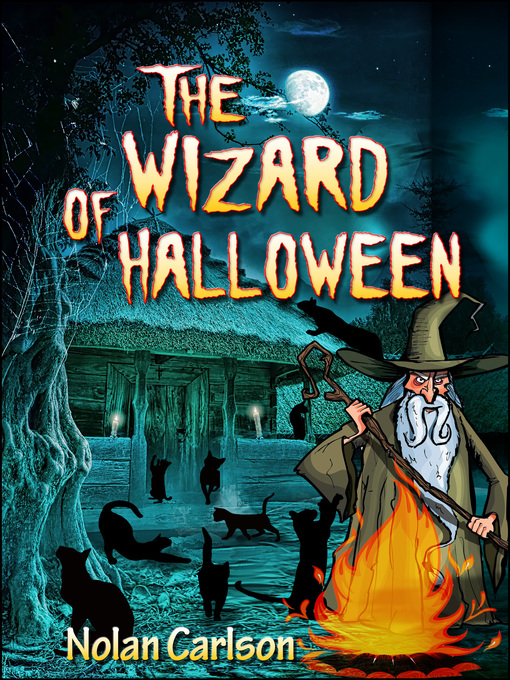 Title details for The Wizard of Halloween by Nolan Carlson - Available